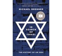 In Search of Israel : The History of an Idea