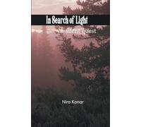 In Search of Light ..the silent quest