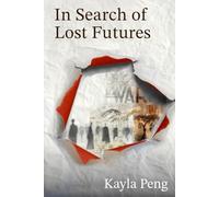 In Search of Lost Futures