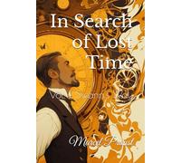 In Search of Lost Time: Vol. 1, Swann's Way