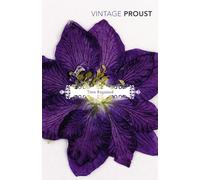 In Search of Lost Time, Vol 6: Time Regained and A Guide to Proust