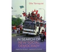 In Search of New Social Democracy: Insights from the South - Implications for the North