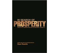 In Search of Prosperity - Analytic Narratives on Economic Growth