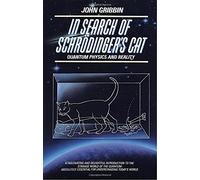 In Search of Schr?de?ed???dinger's Cat: Quantum Physics and Reality by John Gribbin (1984-08-01)