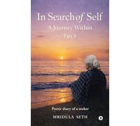 In Search of Self: A Journey Within