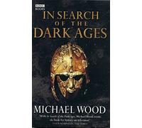 In Search Of The Dark Ages