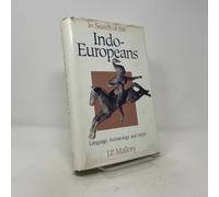 In Search of the Indo-Europeans