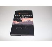 In Search of the Lost Mountains of Noah: The Discovery of the Real Mt. Ararat