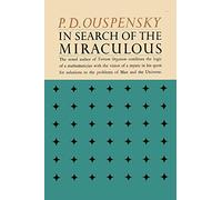 In Search of the Miraculous: Fragments of an Unknown Teaching