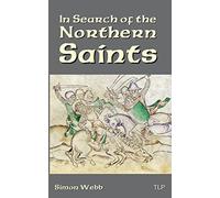 In Search of the Northern Saints
