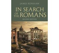 In Search of the Romans (Second Edition)