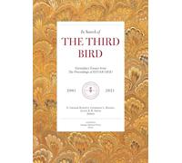 In Search Of The Third Bird: Exemplary Essays from The Proceedings of ESTAR(SER), 20012020