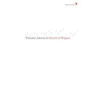 In Search of Wagner: Series 4 (Radical Thinkers Set 04)