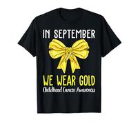 in September We Wear Gold Childhood Cancer Awareness Ribbon T-Shirt