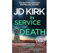 In Service of Death (DCI Logan Crime Thrillers, 17)