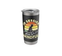 in Session Please Be Mindful Physiotherapy Massage Therapist Stainless Steel Insulated Tumbler