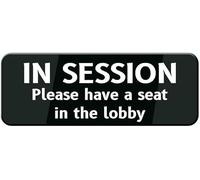 In Session Please Have A Seat In The Lobby Acrylic Sign 10x3 Inch Service Reminder Plaque Self Adhesive For Restaurant Hotel Office Wall