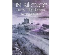 In Silence Cries the Heart
