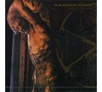 In Slaughter Natives - purgate my stain