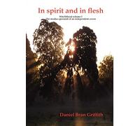 In Spirit and in Flesh