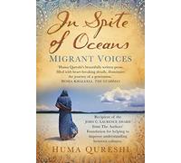 In Spite of Oceans: Migrant Voices