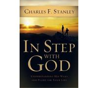 [ In Step With God: Understanding His Ways And Plans For Your Life - Large Print ] By Stanley, Charles F (Author) [ Oct - 2010 ] [ Paperback ]