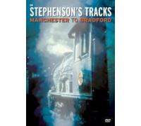 In Stephenson's Tracks - Manchester To Bradford [DVD]