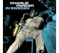 Charlie Parker - In Sweden (Blue Vinyl) [VINYL]