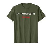 in Tartiflette we Trust Fromage Humour Tartiflette T-Shirt, Men, Olive Green, Medium