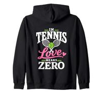 In Tennis Love Means Zero Cute Sarcastic Women Quote Zip Hoodie