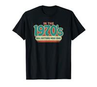 In The 1970's Bell Bottoms Were Cool Psychedelic Groovy T-Shirt