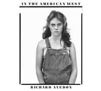 IN THE AMERICAN WEST by AVEDON, RICHARD Hardback Self Help Business