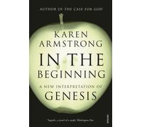 In the Beginning : A New Interpretation of Genesis