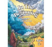 In The Beginning: All 66 Bible Books in One, Old & New Testament for Kid's