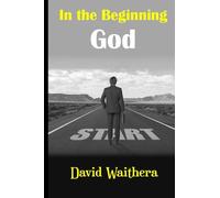 In the Beginning God