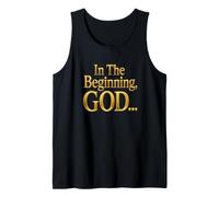 in The Beginning GOD... Genesis 1:1 Christian Bible Verse Tank Top