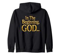 In The Beginning GOD... Genesis 1:1 Christian Bible Verse Zip Hoodie