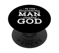 in the beginning man created god Design for a religious man PopSockets Adhesive PopGrip