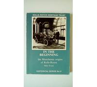 In the Beginning: Manchester Origins of Rolls-Royce