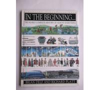In the Beginning...The Nearly Complete History of Almost Everything