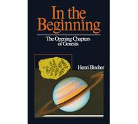 In the Beginning: The Opening Chapters of Genesis
