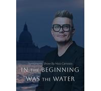 In the Beginning was the Water