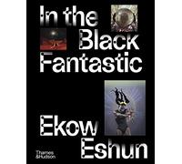 In the Black Fantastic