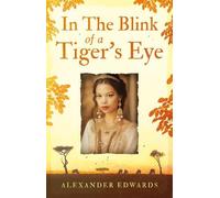In The Blink of a Tiger’s Eye