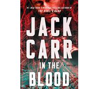 In the Blood: A Thriller: 5 (Terminal List)