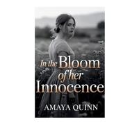 In The Bloom of Her Innocence