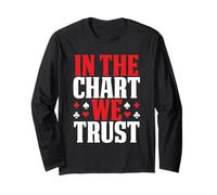 in The Chart We Trust Blackjack Basic Strategy Card Player Long Sleeve T-Shirt