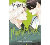 In the Clear Moonlit Dusk 7