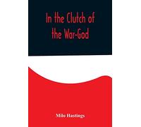 In the Clutch of the War-God