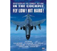 In The Cockpit: 1 - Fly Low, Hit Hard [DVD]